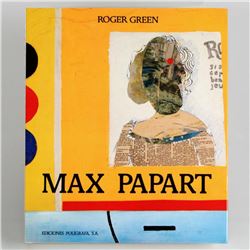 This (Spanish Version) Fine Art Book Features the work of Max Papart (1911-1994), with Introduction 