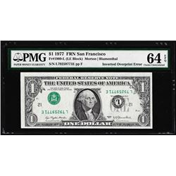 1977 $1 Federal Reserve Note ERROR Inverted Overprint PMG Choice Uncirculated 64EPQ