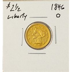 1846-O $2 1/2 Liberty Head Quarter Eagle Gold Coin