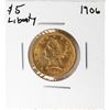 Image 1 : 1906 $5 Liberty Head Half Eagle Gold Coin