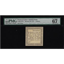 January 18, 1777 Pennsylvania 4 Pence Colonial Currency Note PMG Superb Gem Unc. 67EPQ