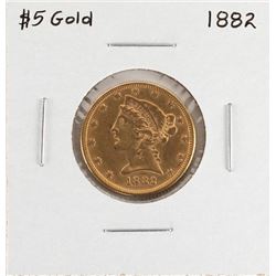 1882 $5 Liberty Head Half Eagle Gold Coin