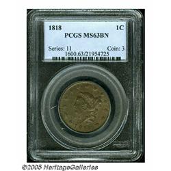 1818 1C MS63 Brown PCGS. N-10, R.1. A pleasing go
