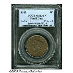 1819 1C Small Date MS63 Brown PCGS. N-9, R.1. A l