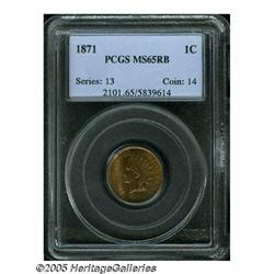 1871 1C MS65 Red and Brown PCGS. Lustrous surface