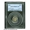 Image 1 : 1871 3CN PR65 Cameo PCGS. Fully brilliant with il
