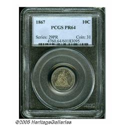 1867 10C PR64 PCGS. The moderately toned surfaces