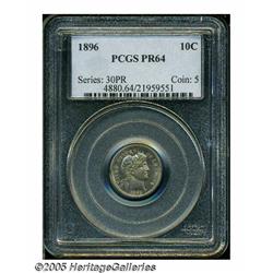 1896 10C PR64 PCGS. Sharply struck and deeply ton
