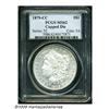 Image 3 : 1879-CC S$1 Capped Die MS62 PCGS. VAM-3. A Top 10