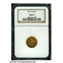 1871-S $2 1/2 AU55 NGC. A low mintage issue with 