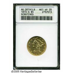 1873-S $5 --Scratched--ANACS. AU Details, Net VF3