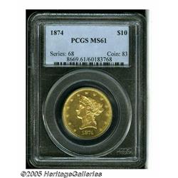 1874 $10 MS61 PCGS. This is an extremely importan