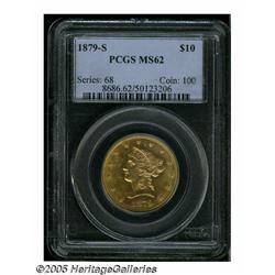 1879-S $10 MS62 PCGS. Although a common coin in g