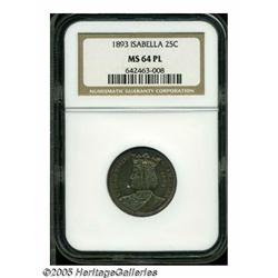 1893 25C Isabella MS64 Prooflike NGC. Boldly stru