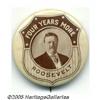 Image 1 : Rare "Four Years More" 1904 Theodore Roosevelt Ca