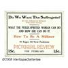 Image 1 : 1910 Sign - Do We Want the Suffragette? The Picto