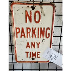 Heavy Metal "No Parking Any Time" One-Sided Sign