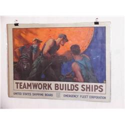  American WWI Poster, "Teamwork Builds Ships (Uni