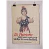 Image 1 :  American WWI Poster, "Be Patriotic – Sign Your C