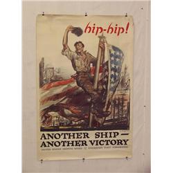  American WWI Poster, "Hip-Hip! Another Ship Anot