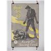 Image 1 :  American WWI Poster, "Don't Let Up Keep on Savin