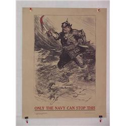  American WWI Poster, "Only the Navy Can Stop Thi