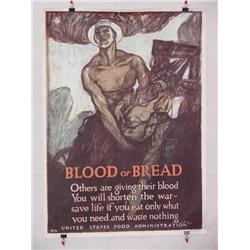 American WWI Poster, "Blood or Bread Others are 