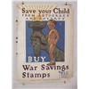 Image 1 :  American WWI Poster, "Save Your Child From Autoc