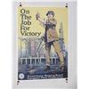 Image 1 :  American WWI Poster, "On The Job For Victory (Un