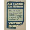 Image 1 :  Canadian WWI Poster, "All Canada Your Security e