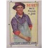 Image 1 :  3 American WWI Posters, "Sure!  We'll Finish the
