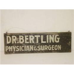  LATE 19TH CENT. PAINTED TRADE SIGN DR. BERTLING 