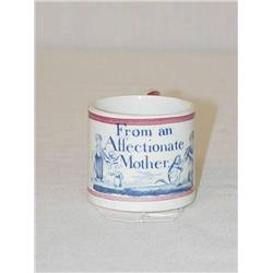 1 7/8 CHILDS STAFFORDSHIRE MUG - FROM AN AFFECTI