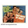 Image 1 : They Drive By Night (Warner Brothers, 1940). Half