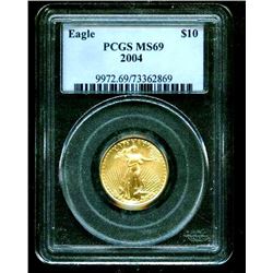 2004 MS 69 PCGS Slab $ 10 Gold Eagle