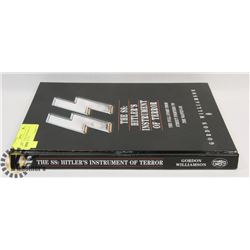 "THE SS: HITLER'S INSTRUMENT OF TERROR" THE FULL