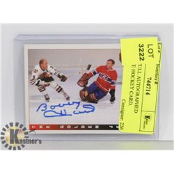 BOBBY HULL AUTOGRAPHED ULTIMATE HOCKEY CARD.