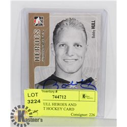 BOBBY HULL HEROES AND PROSPECT HOCKEY CARD