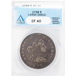 1798 Large Eagle $1 Draped Bust Silver Dollar Coin ANACS XF40