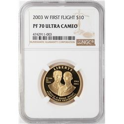 2003-W $10 First Flight Commemorative Gold Coin NGC PF70 Ultra Cameo