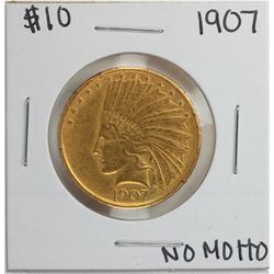 1907 No Motto $10 Liberty Head Eagle Gold Coin