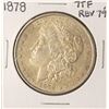 Image 1 : 1878 7TF Reverse of 79' $1 Morgan Silver Dollar Coin