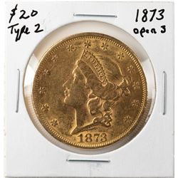1873 $20 Type 2 Open 3 Liberty Head Double Eagle Gold Coin