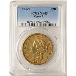 1873-S Open 3 $20 Liberty Head Double Eagle Gold Coin PCGS XF45