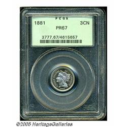 1881 3CN PR67 PCGS. The 8s in the date are each r