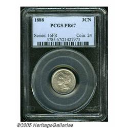 1888 3CN PR67 PCGS. Fully struck and immaculately