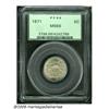 Image 3 : 1871 5C MS66 PCGS. The semi-key 1871 has a mintag