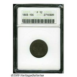 1803 10C Fine 12 ANACS. JR-4, R.5. Heavy die crac