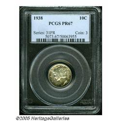 1938 10C PR67 PCGS. An outstanding Superb Gem pro