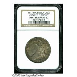 1813 50C --Cracked Planchet--MS62 NGC. O-103, R.2